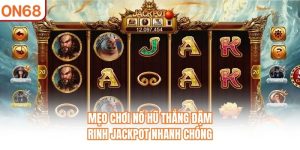 Mẹo Chơi Nổ Hũ