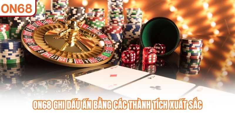 ON68 ghi dấu ấn bằng các thành tích xuất sắc