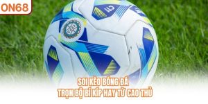 Soi kèo bóng đá