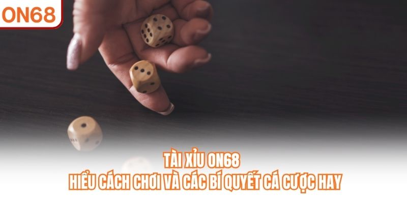 Tài Xỉu ON68